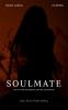 SOULMATE : YOUR ARE MY PRIORITY NOT MY OPTION