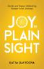 Joy in Plain Sight