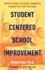 Student Centered School Improvement