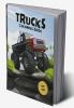 Trucks Coloring Book for Kids: Impressive Coloring Book for Kids with Trucks | Coloring Pages with Monster Trucks Fire Trucks Off-road Vehicles and More for Kids Ages 4-8 8-12|Super Fun Designs