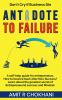 ANTIDOTE TO FAILURE