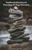 Handbook Of Anatomy & Physiology For Yoga Therapists