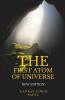 The First Atom Of Universe: New Edition