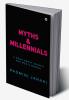 Myths &amp; Millennials : A Book about Women for Men &amp; Women (Black is Beauty Edition)