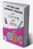 Letters and Numbers Tracing and Coloring for Girls : Hand Tracing and Coloring Activity Book for Kids 4-8