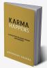 KARMA HAPPENS : A collection of short stories and memoirs