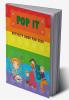 Pop It Activity Book For Kids : Pop it Alphabet and Numbers Book for Kids