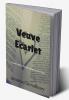 Veuve Ecarlet : Avani is a simple girl with a simple life till she meets Khus khus Sepertand and becomes Veuve Ecarletread this book to find out how her life changes because of the ring
