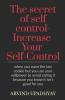 The Secret Of Self Control-Increase Your Self-Control
