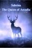 Sabrina : The Queen of Arcadia