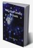 The Star Shines in Dark