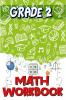 Grade 2 Math Workbook : Addition & Subtraction Worksheets Easy and Fun Math Activities Build the Best Possible Foundation for Your Child