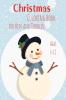 Christmas Coloring Book for Kids and Toddlers Ages 6-12: Simple yet holiday designs for kids |Christmas Pages to Color Including Santa Christmas Trees Reindeers Snowman Ornaments