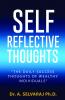 SELF REFLECTIVE THOUGHTS