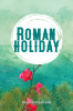Roman Holiday.