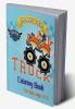 Monster Truck Coloring Book For Kids Ages 2-6 : For Boys and Girls Who Love Monster TruckKids Ages 3-5 and 4-8|Trucks Coloring|Car Coloring Books for Boys|The Truck Book