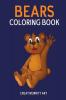 Bears Coloring Book : Bears And Friends Fun Coloring Books For Toddlers