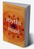 Myths of the Mind