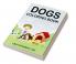 Dogs Coloring Book : Dogs Coloring Book For Kids Ages 4-8