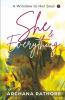 She And Everything : A Window To Her Soul