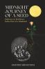 Midnight Journey of a Seed