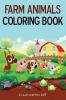 Farm Animals Coloring : Your Favorite Farm Animals
