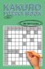 Kakuro 9X9 Vol I: 160 9X9 Puzzles To Solve Great For Kids Teens Adults & Seniors Logic Brain Games Stress Relief & Relaxation 6” X 9”: 160 9X9 ... Stress Relief And Relaxation 6” X 9”