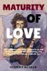 Maturity Of Love (English): The Era of Love