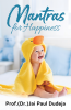 Mantras for Happiness