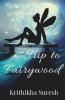 Trip To Fairywood : Mystery Of The Glittering Wing