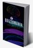 Quizzomania : A Book Full of Trivia Questions and Riddles