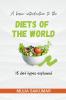 Diets of the World : 18 diets explained