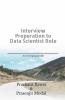 Interview Preperation To Data Scientist Role: An Emerging Profile