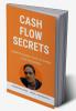 Cash Flow Secrets