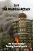 The Mumbai Attack : 26/11