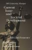 Current Issue And Societal Development: For Bba (3Rd Semester) Of Bhagat Phool Singh Women'S University Khanpur