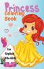 Princess Coloring Book For Stylish Little Girls: A Wonderful Colouring Book Containing Pictures Of Royal Princesses Adored By Girls It Is Perfect For Ages 3-10.