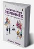 Relationships Redefined