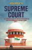 People’S Supreme Court: The Supreme Court In British India Evolved Into The Democratic Republic India.