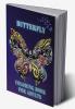Butterfly Coloring Book For Adults : Beautiful Butterflies and Easy Floral Patterns for Adults and Seniors with Mandala Butterfly Designs for Relaxation and Stress Relief