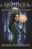 Righteous : Legend Valley Academy