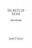 Secrets of Signs : Vedic Astrology