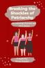Breaking the Shackles of Patriarchy : An anthology of poems and short stories