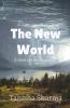 The New World: A Short Tale For Young Readers.