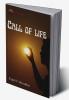 Call of Life