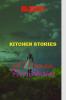 Kitchen Stories A Woman Five Stories