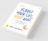 Reboot Your Life Your Way : A Playbook To Break Up With I Am Not Enough And To Live Your Joy