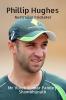 Phillip Hughes : Australian Cricketer