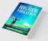 The Higher Vibration : A Journey Towards The Inner Self To Explore The Science Of Manifestation For Success Health Abundance And Prosperity