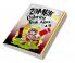 Zombie Coloring Book Ages 4-8 : Great zombie Designs for adults kids teenagers and everyone